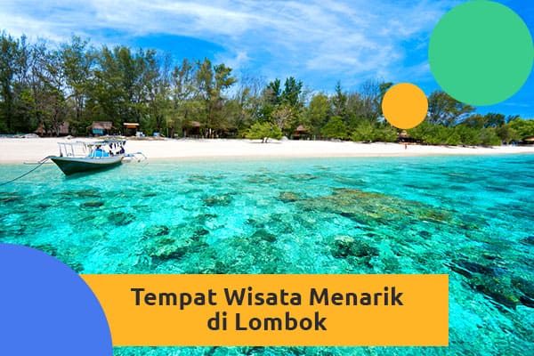 Tempat Wisata Menarik Di Lombok - Permata Lombok Rental